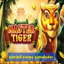 suvinil cores simulador